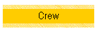 Crew