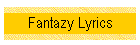 Fantazy Lyrics