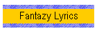 Fantazy Lyrics