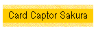 Card Captor Sakura